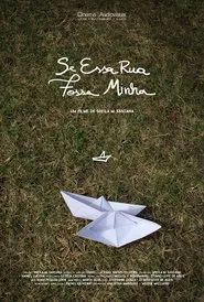 Poster do filme If This Street Were Mine