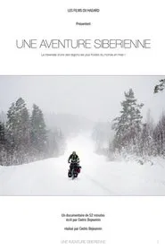 Poster do filme Une Aventure Sibérienne
