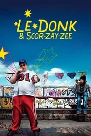 Poster do filme Le Donk & Scor-zay-zee