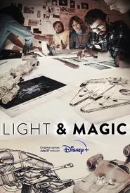 Light & Magic movie poster
