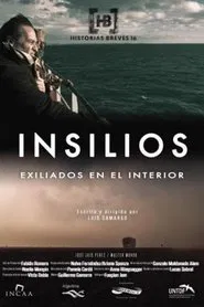 Poster do filme Insilios: Exiliados en el interior