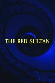 The Red Sultan movie poster