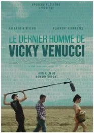 Le dernier homme de Vicky Venucci movie poster