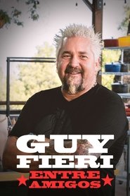 Poster da série Guy Fieri Entre Amigos