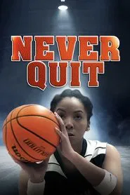 Never Quit movie poster