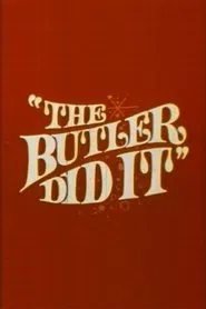 The Butler Did It movie poster