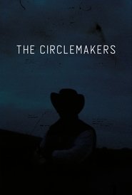 The Circlemakers movie poster