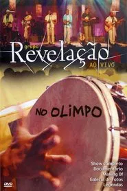 Poster do filme Grupo Revelação: Ao Vivo No Olimpo