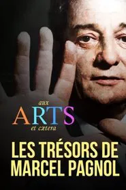 Les Trésors de Marcel Pagnol movie poster