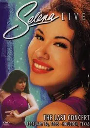 Poster do filme Selena Live! The Last Concert