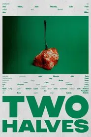 Two Halves movie poster