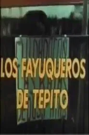 Los fayuqueros de Tepito movie poster