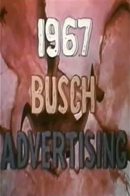 1967 Busch Advertisement movie poster
