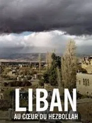 Liban: au cœur du Hezbollah movie poster