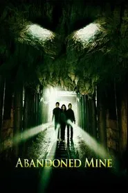 Abandoned Mine movie poster