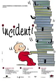 Incidenti movie poster