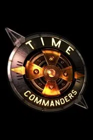 Poster da série Time Commanders