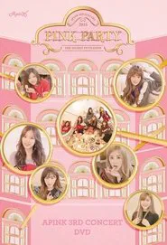 Apink 3rd Concert "Pink Party" movie poster