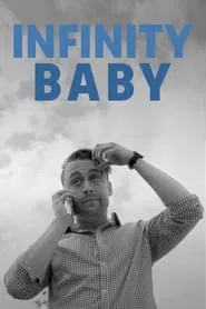 Infinity Baby movie poster