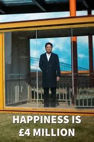 Happiness Is £4 Million movie poster