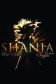 Shania: Still the One - Live from Vegas movie poster