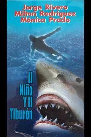 Poster do filme El niño y el tiburón