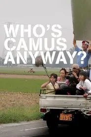 Who's Camus Anyway? movie poster