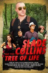Slade Collins and the Tree of Life movie poster