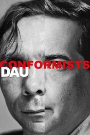 DAU. Conformists movie poster