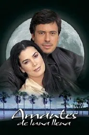 Amantes de Luna llena tv show poster