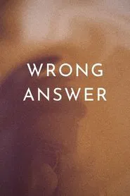 Poster do filme Wrong Answer