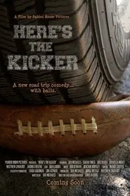Here's the Kicker movie poster