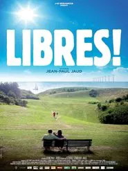 Libres! movie poster