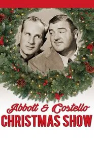 Abbott and Costello Christmas Show movie poster