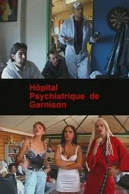 Hôpital psychiatrique de garnison movie poster