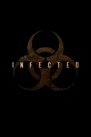 Infected movie poster