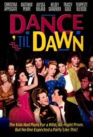 Poster do filme Dance 'Til Dawn
