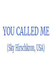 You Called Me movie poster