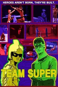 Team Super movie poster