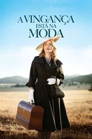 Poster do filme A Vingança Está na Moda