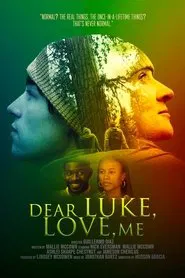 Dear Luke, Love, Me movie poster