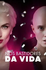 Poster do filme Nos Bastidores da Vida