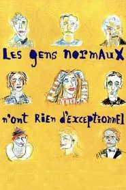 Normal People Are Nothing Exceptional movie poster