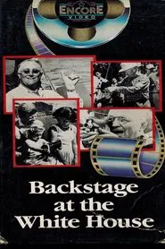 Poster do filme Backstage at the White House