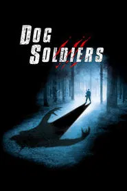 Dog Soldiers movie poster