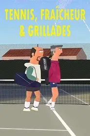Tennis and Barbecue movie poster