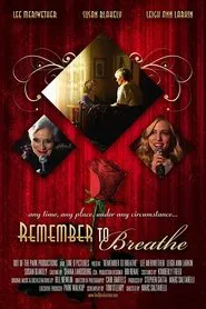Remember to Breathe movie poster