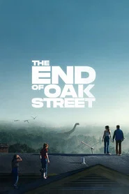 The End of Oak Street movie poster
