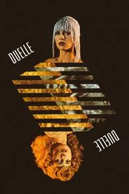 Duelle movie poster