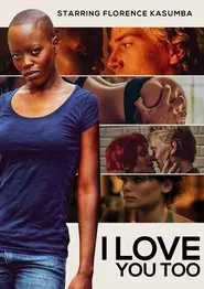 I Love You Too movie poster